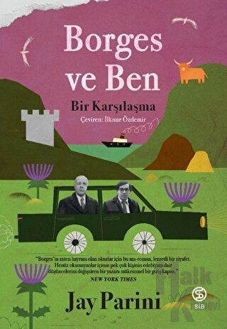 Borges ve Ben - Bir Karşılaşma