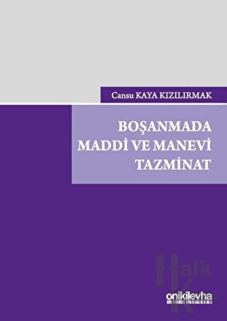 Boşanmada Maddi ve Manevi Tazminat (Ciltli)