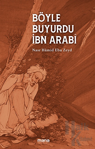 Böyle Buyurdu Ibn Arabi - Halkkitabevi