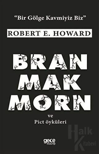 Bran Mak Morn ve Pict Öyküleri - Halkkitabevi