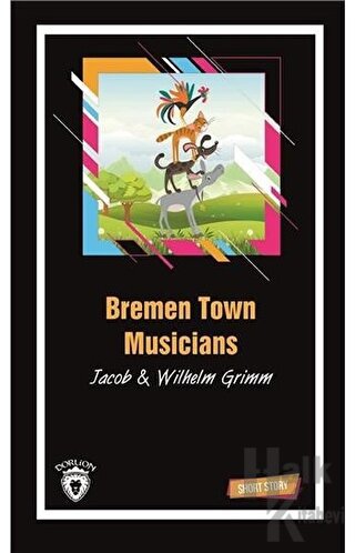 Bremen Town Musicians - Halkkitabevi
