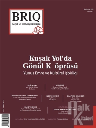BRIQ Kuşak ve Yol Girişimi Dergisi Türkçe-İngilizce Cilt: 2 Sayı: 4 So