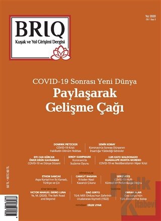 BRIQ Kuşak ve Yol Girişimi Dergisi Türkçe-İngilizce Sayı: 3 Yaz 2020