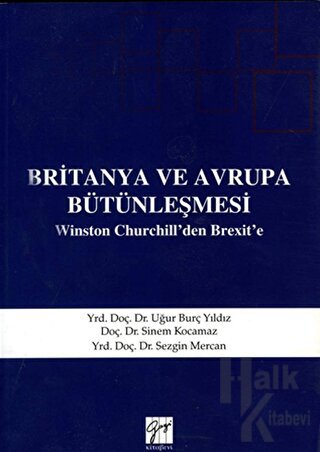 Britanya ve Avrupa Bütünleşmesi - Halkkitabevi