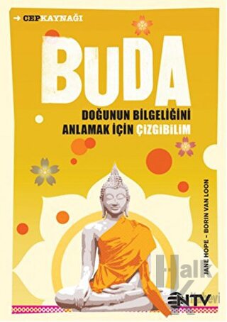 Buda - Doğunun Bilgeliğini Anlamak İçin Çizgibilim