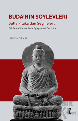 Buda’nın Söylevleri - Sutta Piṭaka’dan Seçmeler I - Halkkitabevi