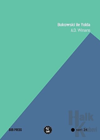 Bukowski ile Yolda - Halkkitabevi