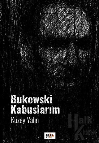 Bukowski Kabuslarım - Halkkitabevi