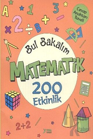 Bul Bakalım Matematik 200 Etkinlik - Halkkitabevi