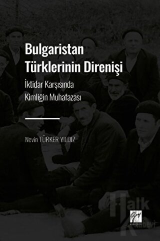 Bulgaristan Türklerinin Direnişi - Halkkitabevi