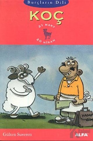 Burçların Dili Koç 21 Mart - 20 Nisan