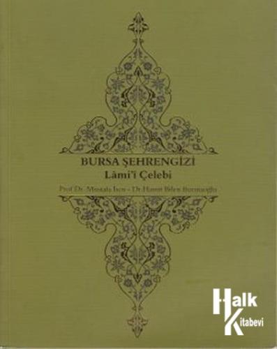 Bursa Şehrengizi Lami'i Çelebi