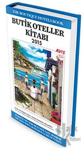 Butik Oteller Kitabı 2015 (Ciltli) - Halkkitabevi