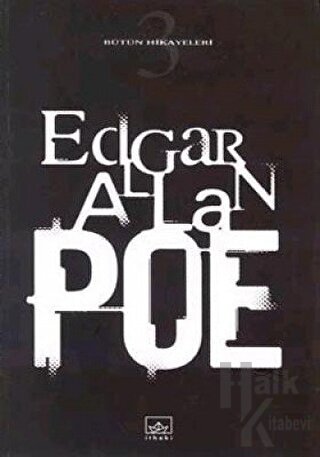 Bütün Hikayeleri 3 Edgar Allan Poe - Halkkitabevi
