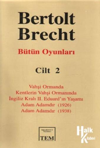 Bütün Oyunları-02 / Bertolt Brecht - Halkkitabevi