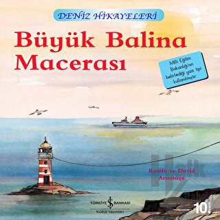 Büyük Balina Macerası - Deniz Hikayeleri - Halkkitabevi