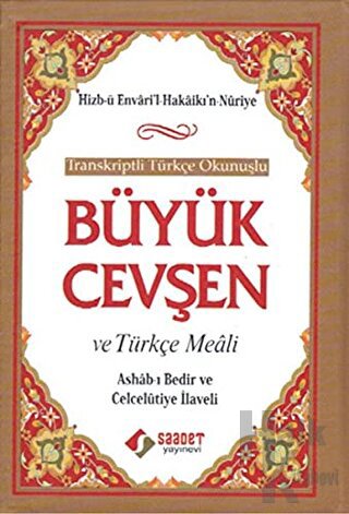 Büyük Cevşen ve Türkçe Meali (Ciltli)