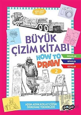 Büyük Çizim Kitabı How To Draw 2 - Halkkitabevi