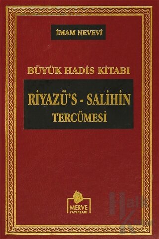 Büyük Hadis Kitabı Riyazü's - Salihin Tercümesi (3 Cilt Takım - Hadis-002) (Ciltli)