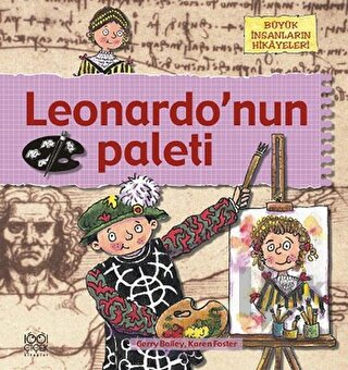 Büyük İnsanların Hikayeleri - Leonardo’nun Paleti - Halkkitabevi