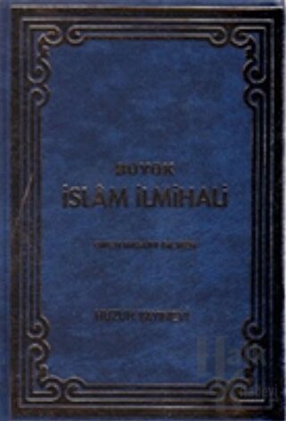 Büyük İslam İlmihali - Mavi Kapak (Ciltli)