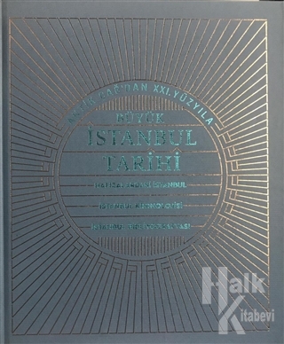 Büyük İstanbul Tarihi Cilt: 6 (Ciltli) - Halkkitabevi
