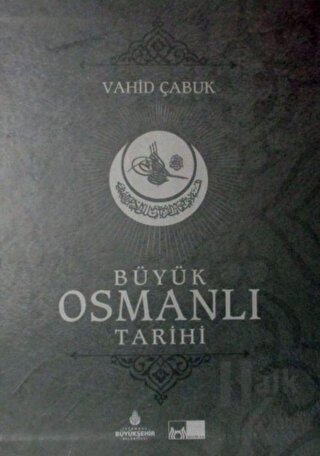 Büyük Osmanlı Tarihi (Ciltli)