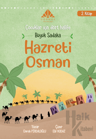 Büyük Sadaka Hz Osman (2. Kitap)