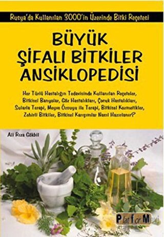 Büyük Şifalı Bitkiler Ansiklopedisi - Halkkitabevi