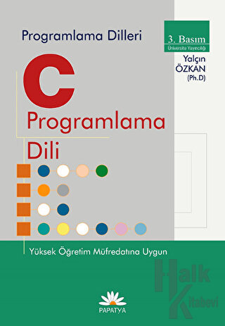 C ile Programlama Dili Yüksek Öğrenim Müfredatına Uygun