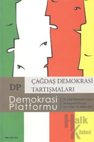 Çağdaş Demokrasi Tartışmaları - Demokrasi Platformu Sayı: 10 - Halkkit