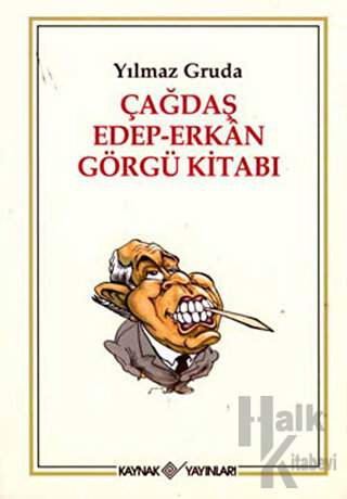 Çağdaş Edep-Erkan Görgü Kitabı - Halkkitabevi
