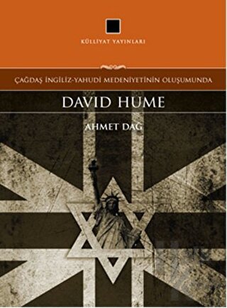 Çağdaş İngiliz-Yahudi Medeniyetinin Oluşumunda: David Hume - Halkkitab