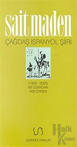 Çağdaş İspanyol Şiiri Antolojisi (1900-2000) 93 Ozandan 400 Örnek