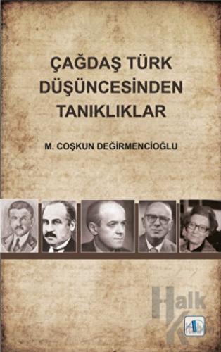 Çağdaş Türk Düşüncesinden Tanıklıklar