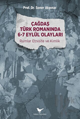 Çağdaş Türk Romanında 6-7 Eylül Olayları
