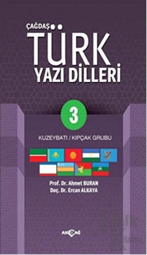 Çağdaş Türk Yazı Dilleri 3 Kuzeybatı / Kıpçak Grubu - Halkkitabevi