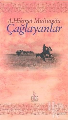 Çağlayanlar Türk Edebiyatından Seçmeler