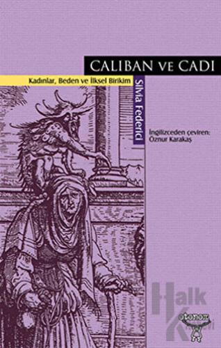 Caliban ve Cadı - Halkkitabevi