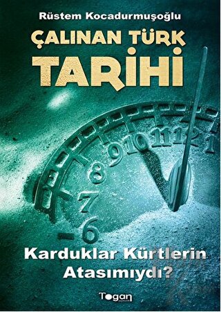 Çalınan Türk Tarihi - Halkkitabevi