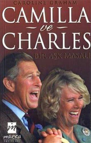 Camilla ve Charles: Bir Aşk Masalı