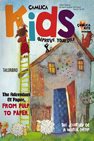 Çamlıca Kids Dergisi Sayı: 4 Temmuz, Ağustos Eylül 2019