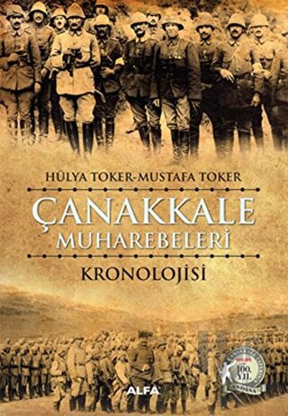Çanakkale Muharebeleri Kronolojisi - Halkkitabevi