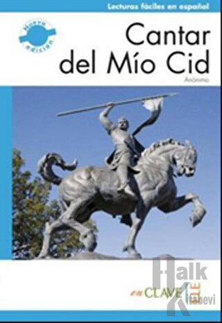 Cantar del Mio Cid (LFEE Nivel-2) B1 İspanyolca Okuma Kitabı