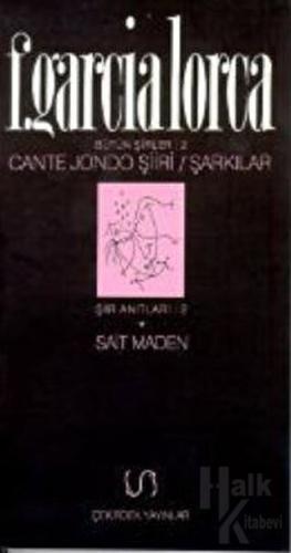 Cante Jondo Şiiri / Şarkılar Bütün Şiirler 2