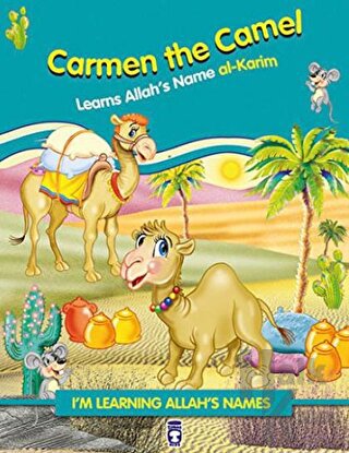 Carmen the Camel Learns Allah's Name Al Karim - Halkkitabevi