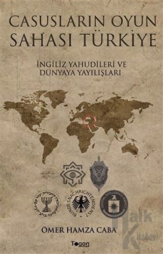 Casusların Oyun Sahası Türkiye - Halkkitabevi