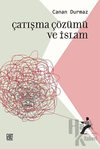 Çatışma Çözümü ve İslam