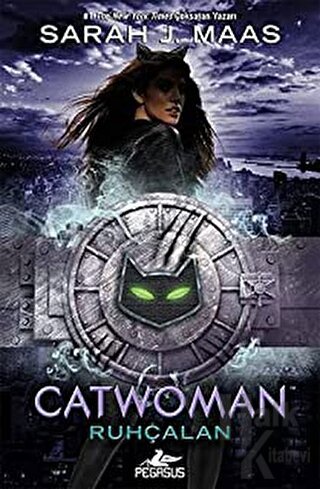 Catwoman: Ruhçalan (Ciltli)