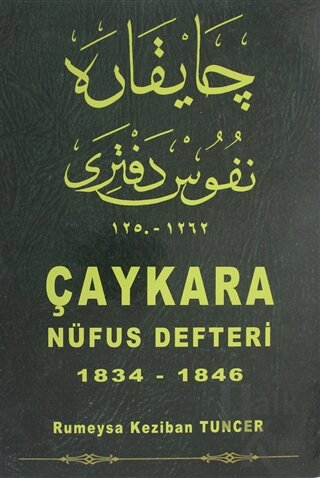 Çaykara Nüfus Defteri 1834-1846 (Ciltli)